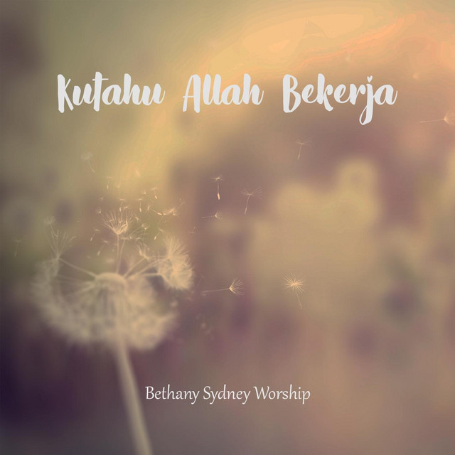 Kutahu Allah Bekerja